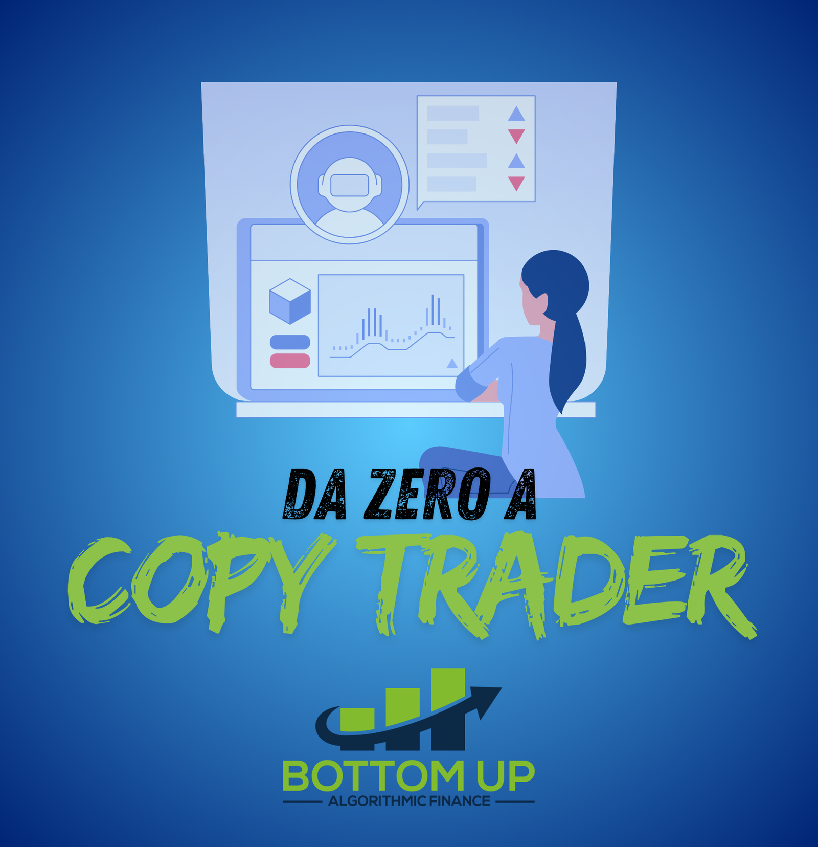 Da Zero a Copy Trader